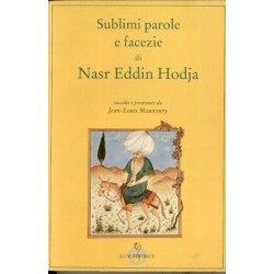 Nasr Eddin Hodja - Sublimi parole e facezie